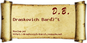 Draskovich Barót névjegykártya
